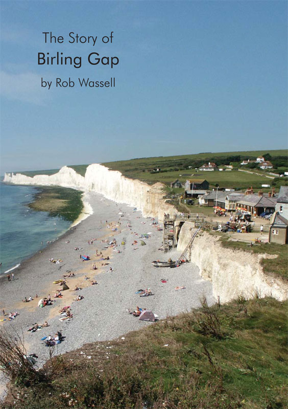 The Story of Birling Gap book by Rob Wassell