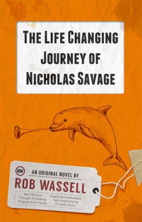 The Life Changing Journey of Nicholas Savage Adventure Thriller book